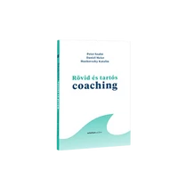 Rövid és tartós coaching - Megoldásközpontú beszélgetések