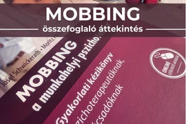 Mobbing ► Összefoglaló áttekintés