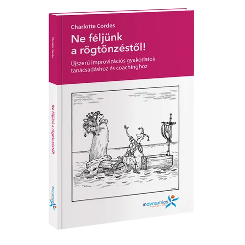 Charlotte Cordes: Ne féljünk a rögtönzéstől!