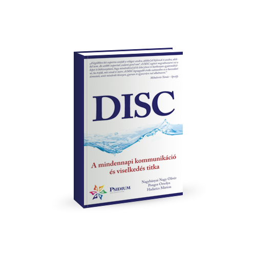 DISC - A mindennapi kommunikáció és viselkedés titka