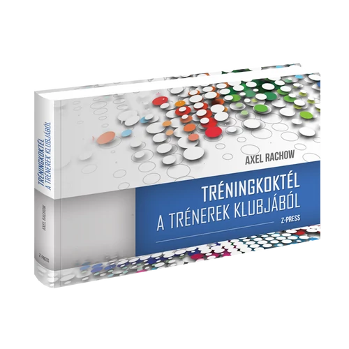 TRÉNINGKOKTÉL - A trénerek klubjából